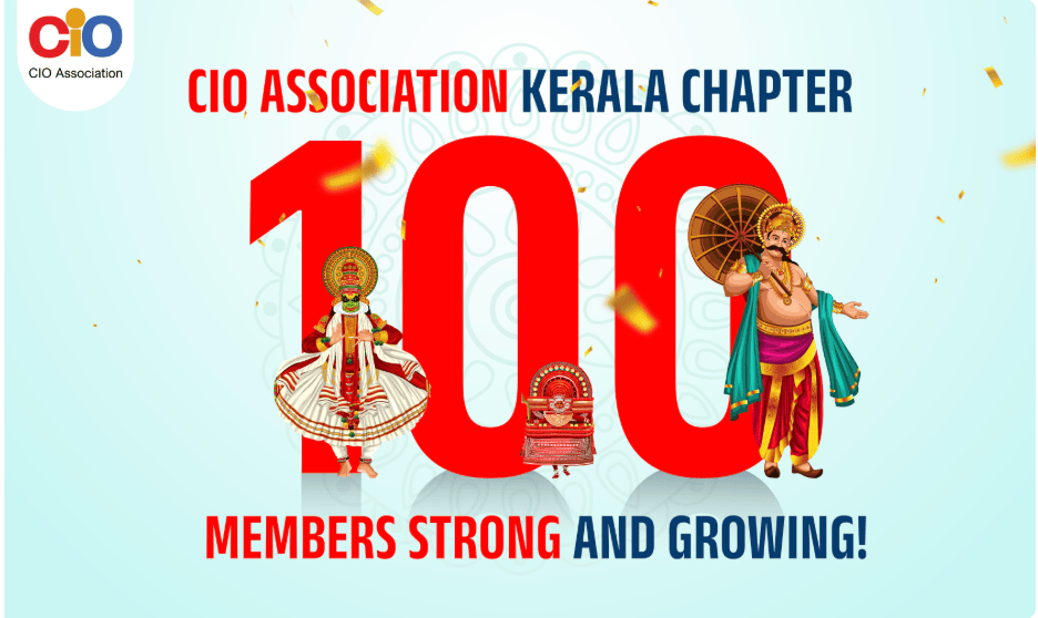 CIO Association's Kerala Chapter celebrates the addition of its 100th member